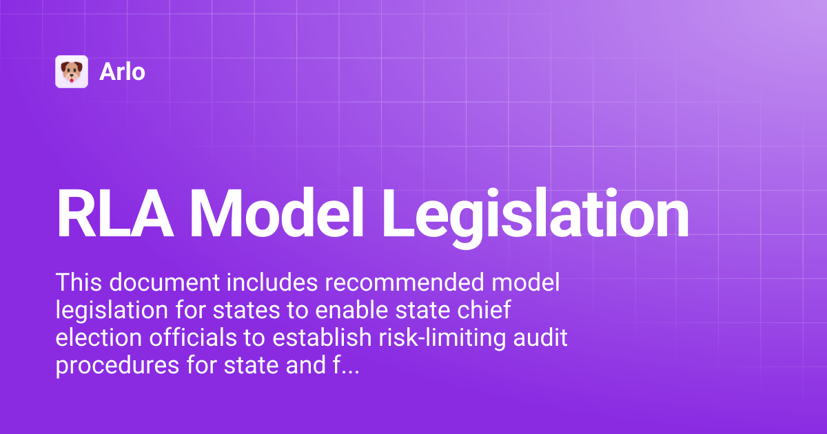RLA Model Legislation | Arlo